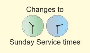 Changes to Sunday Service Times